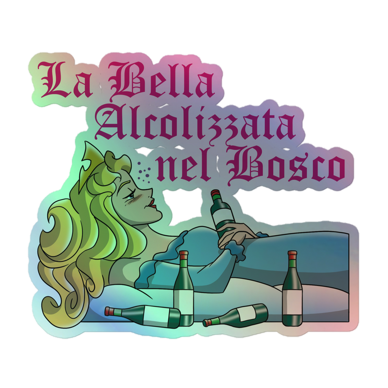 Adesivi olografici LA BELLA ALCOLIZZATA - Gufetto Brand 