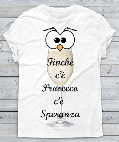 T-shirt Uomo Finché c'è Prosecco Occhi - Gufetto Brand 
