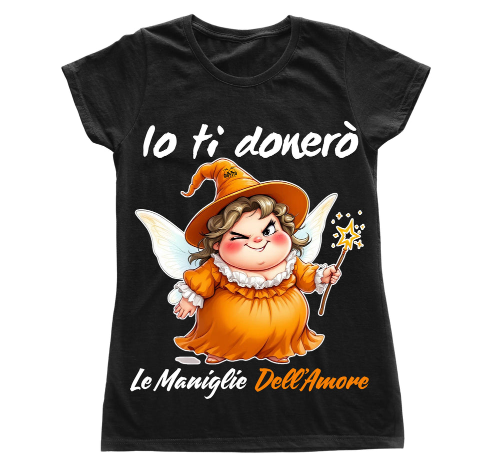 T-shirt Donna Le Fatine Ignoranti MANIGLIE DELL'AMORE ( MA76123546 ) - Gufetto Brand 