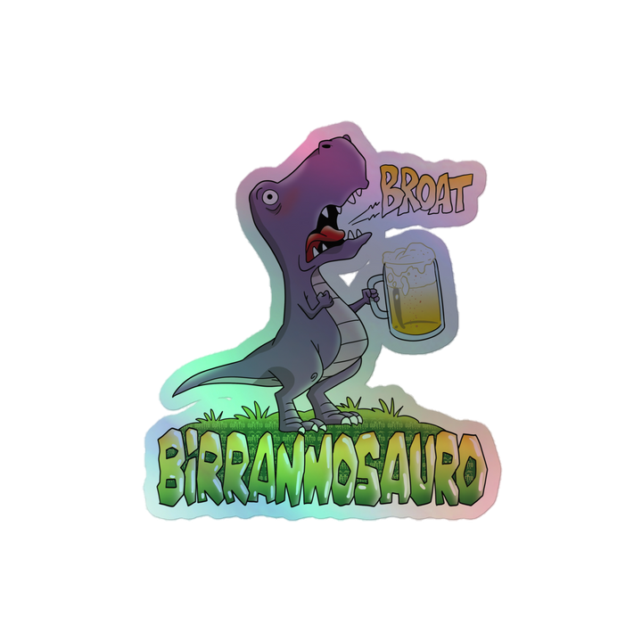 Adesivi olografici BIRRANNOSAURO - Gufetto Brand 