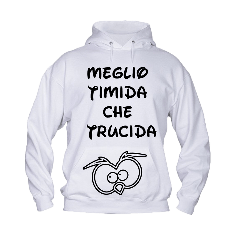 Felpa Donna ( Meglio Timida ) - Gufetto Brand 