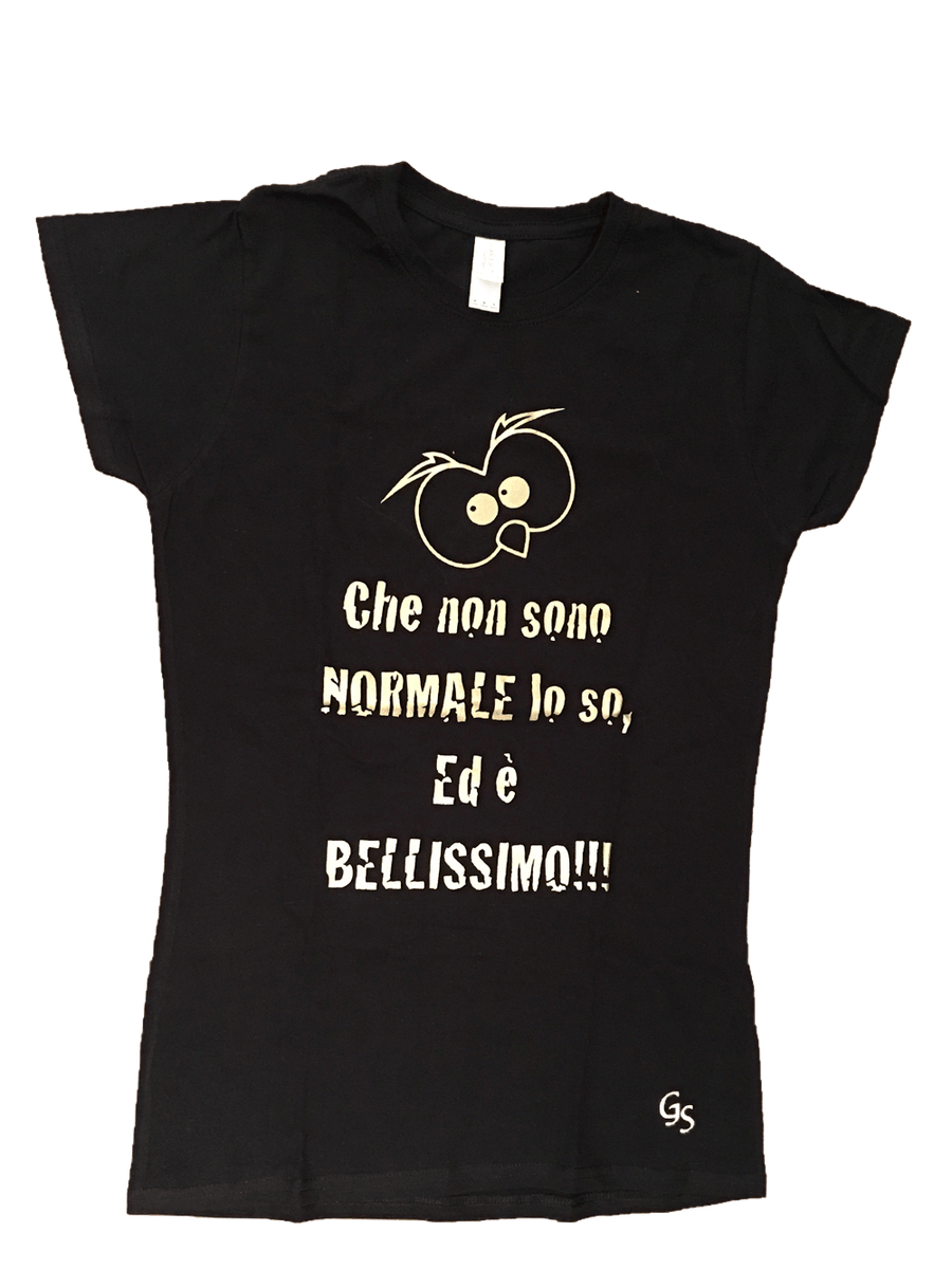 T-shirt Donna ( Che non sono Normale... ) - Gufetto Brand 
