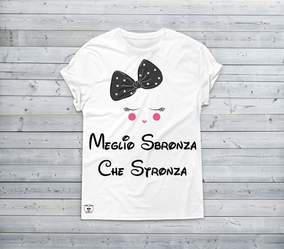 T-shirt Donna Meglio Sbronza - Gufetto Brand 