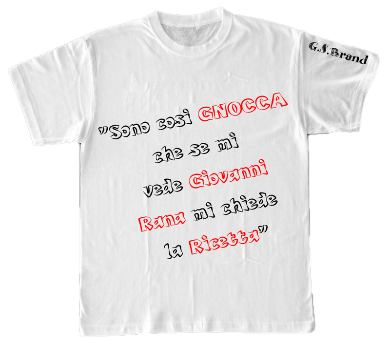 T-shirt Donna ( Sono così Gnocca... ) - Gufetto Brand 