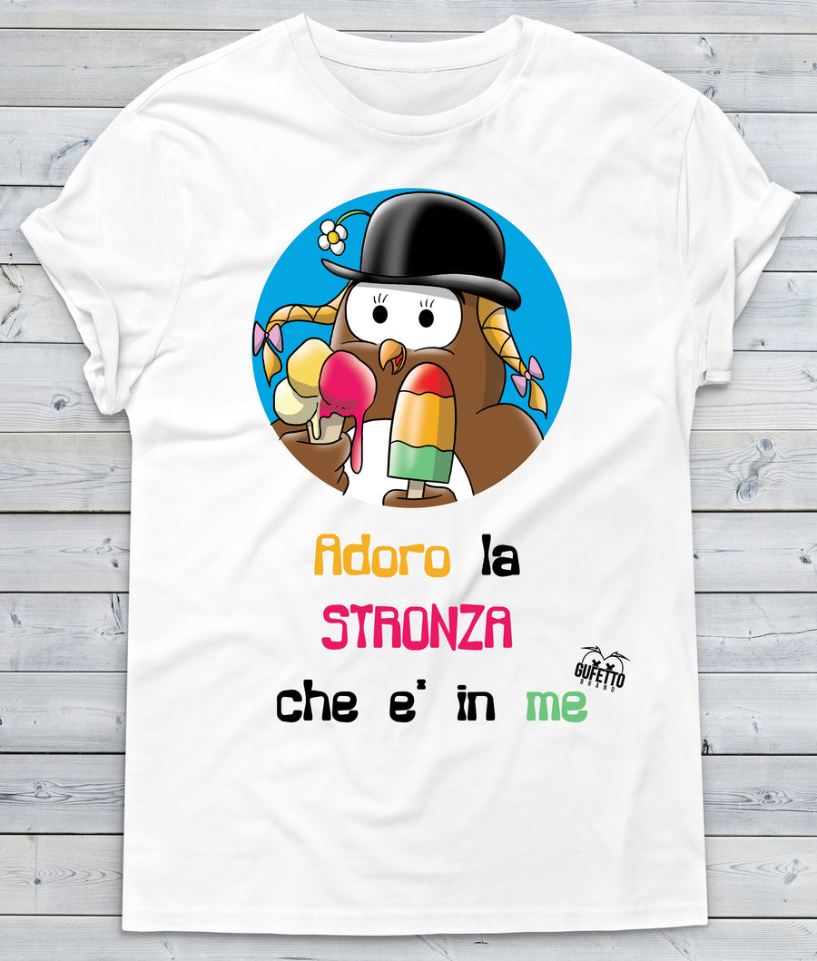 T-shirt Donna Adoro la Stronza ( L023 ) - Gufetto Brand 