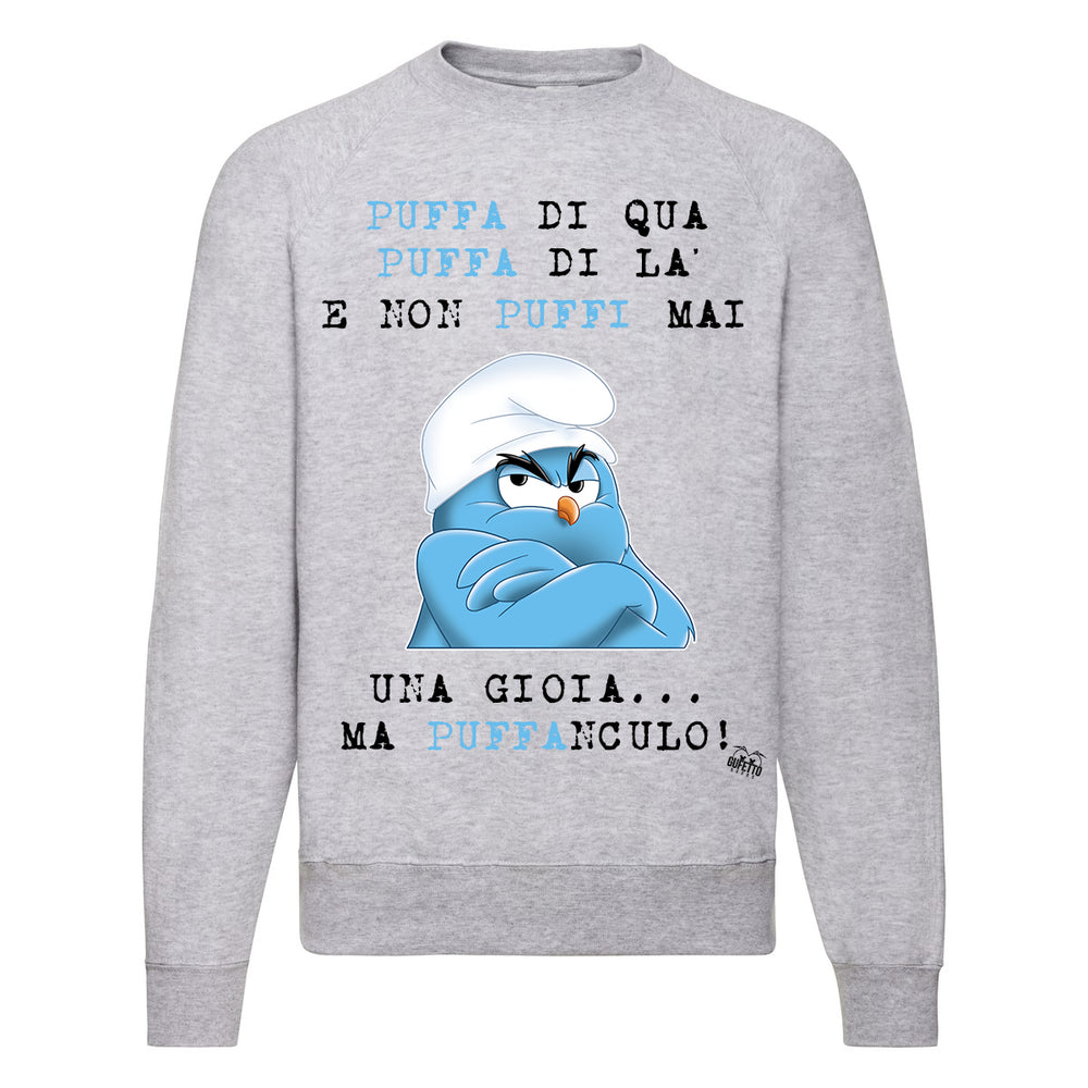 Felpa Classic  Uomo Donna Puffanculo ( T378 ) - Gufetto Brand 