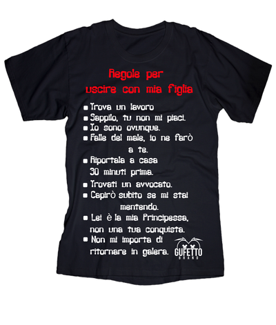 Maglietta regole per uscire con mia figlia store