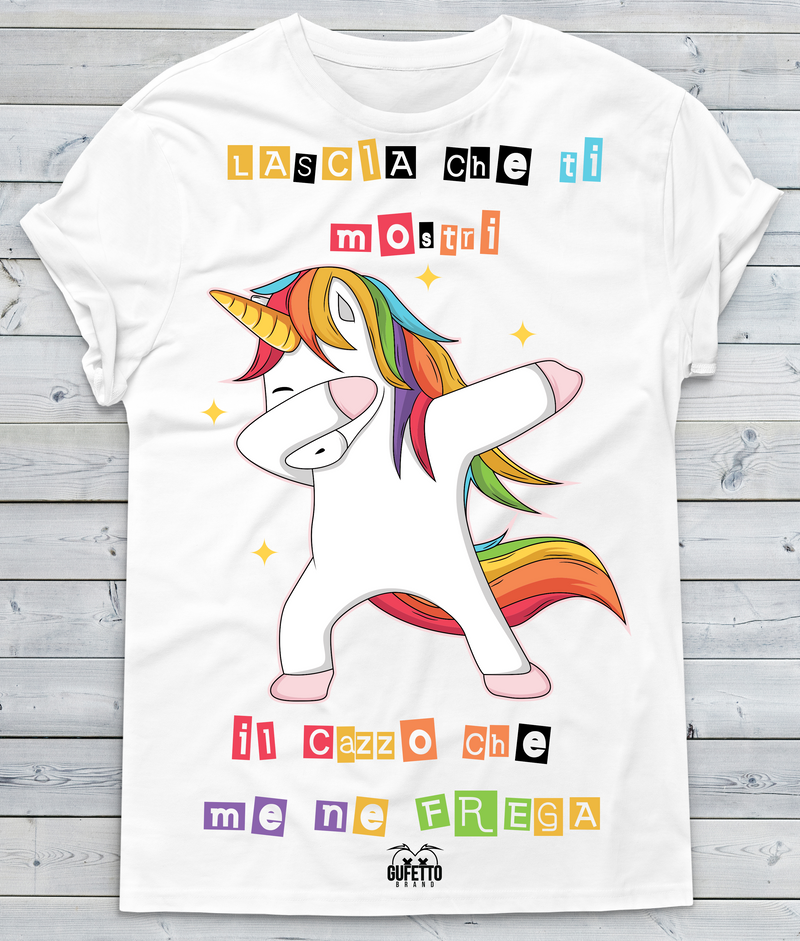 T-shirt Donna Lascia che ti mostri... Unicorn - Gufetto Brand 