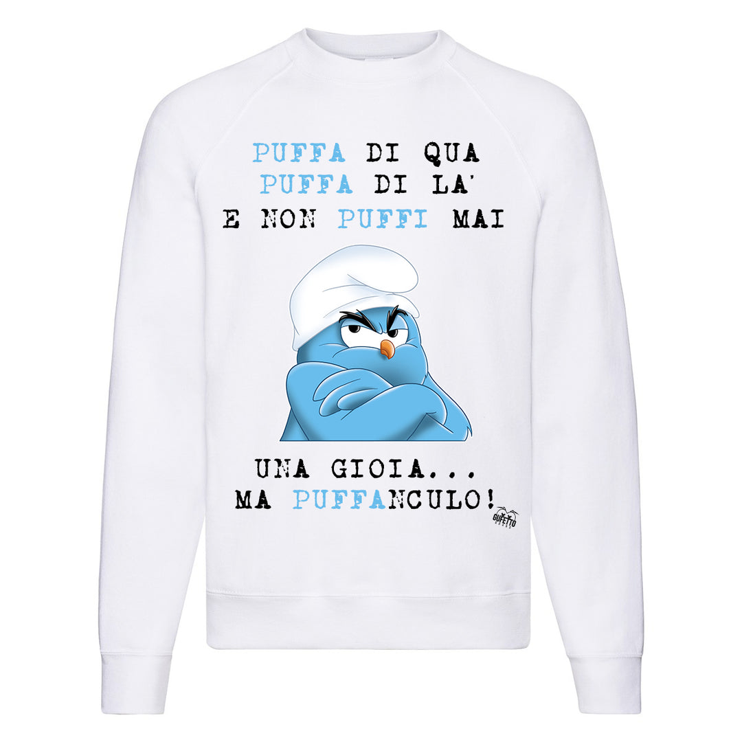 Felpa Classic  Uomo Donna Puffanculo ( T378 ) - Gufetto Brand 