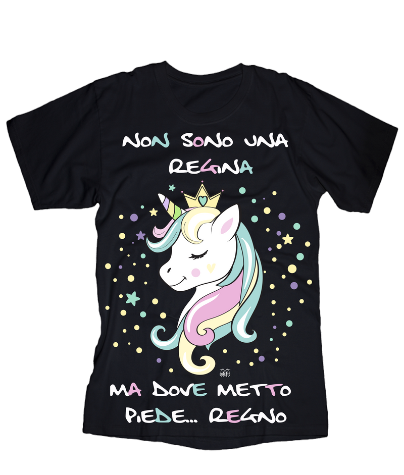 T-shirt Donna Non sono una Regina... Unicorn - Gufetto Brand 