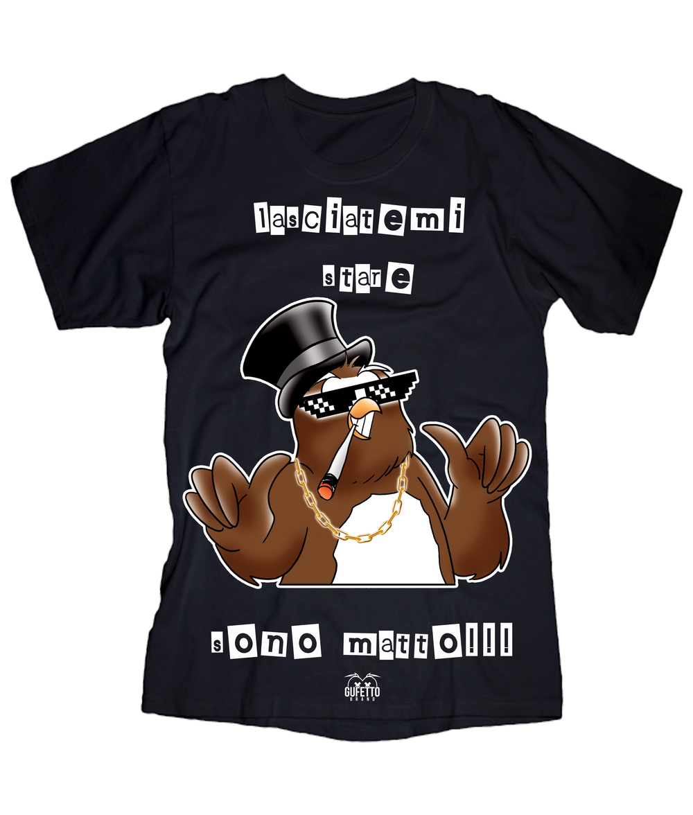 T-shirt Uomo Lasciatemi stare sono Matto Gufetto Edition - Gufetto Brand 